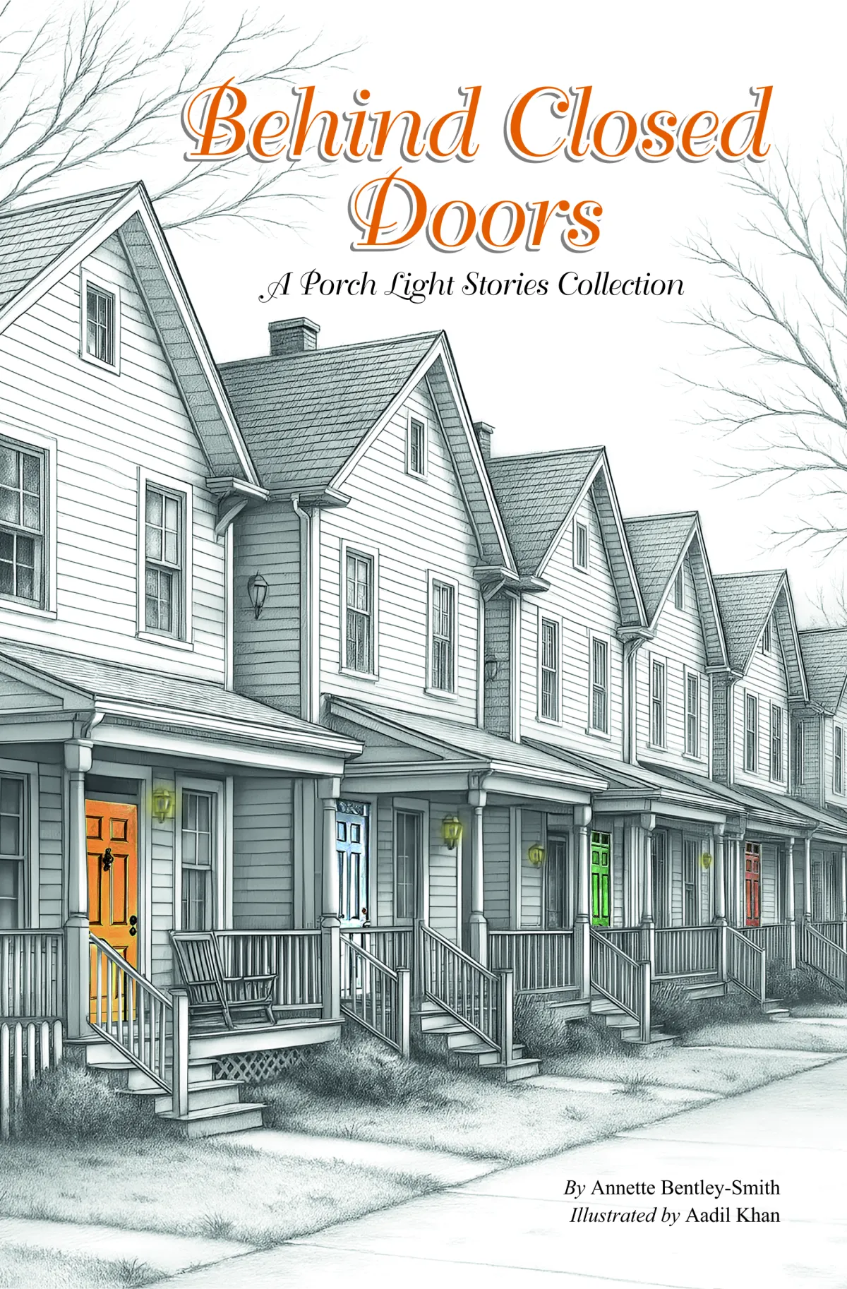 Behind Closed Doors – A Porch Light Stories Collection